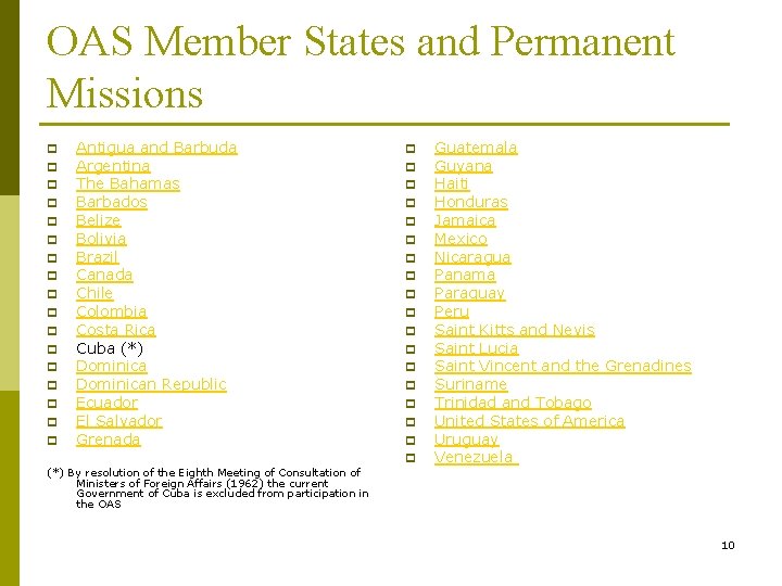 OAS Member States and Permanent Missions p p p p p Antigua and Barbuda OAS Member States and Permanent Missions p p p p p Antigua and Barbuda