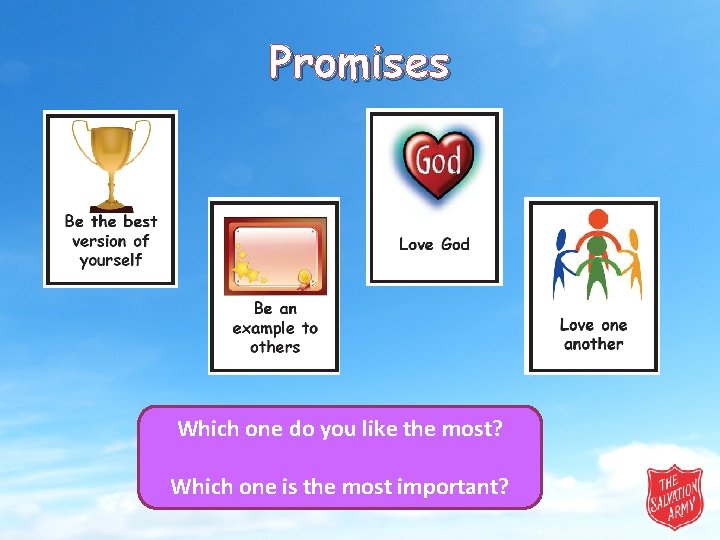 Promises Which one do you like the most? Which one is the most important?