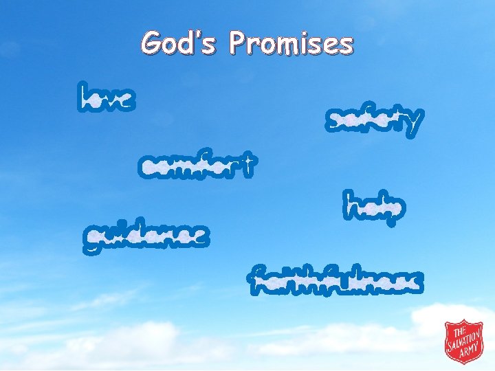 God’s Promises love safety comfort guidance help faithfulness 