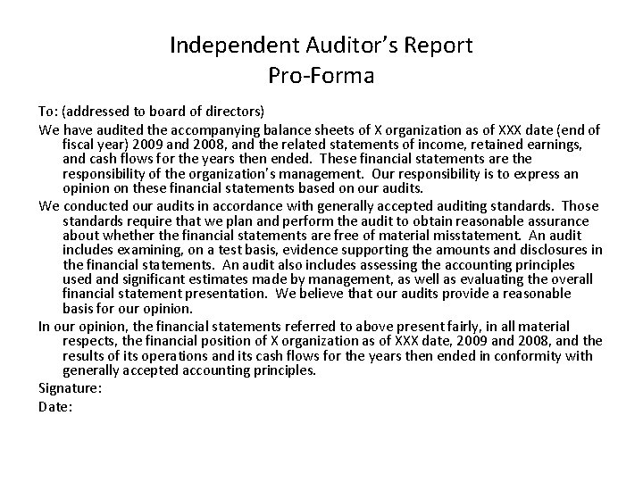 Independent Auditor’s Report Pro-Forma To: (addressed to board of directors) We have audited the