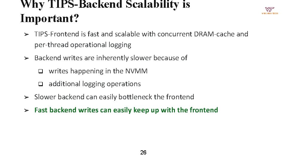 Why TIPS-Backend Scalability is Important? ➢ TIPS-Frontend is fast and scalable with concurrent DRAM-cache