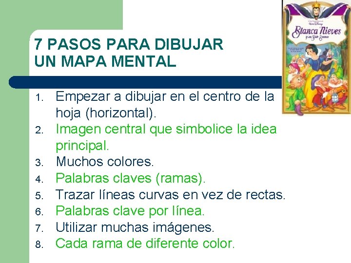 7 PASOS PARA DIBUJAR UN MAPA MENTAL 1. 2. 3. 4. 5. 6. 7.