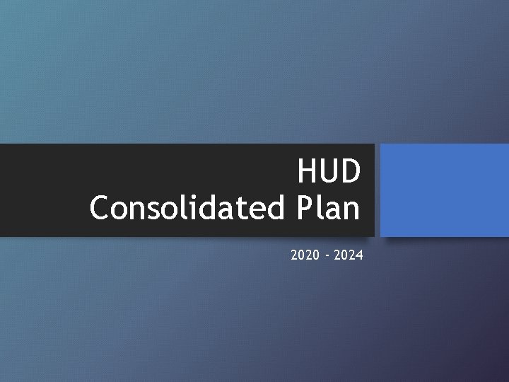 HUD Consolidated Plan 2020 - 2024 