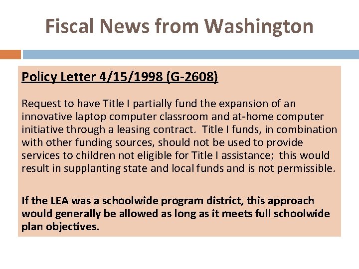 Fiscal News from Washington Policy Letter 4/15/1998 (G-2608) Request to have Title I partially