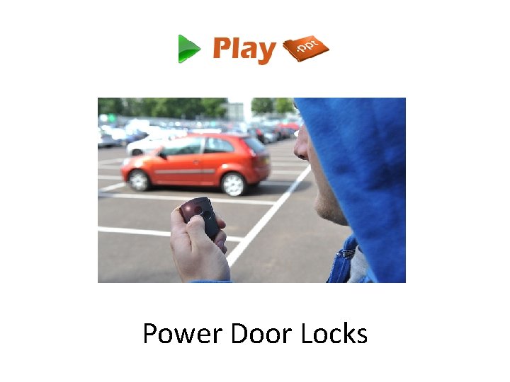 Power Door Locks 