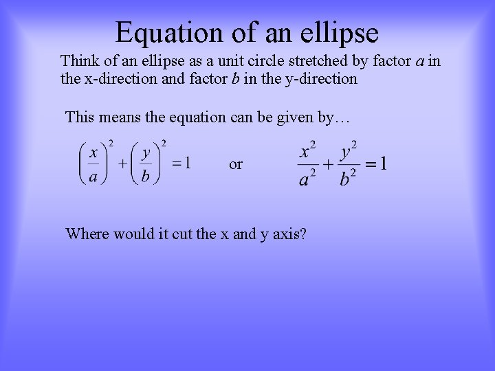 Conics Conic Sections 1 Circle A circle is
