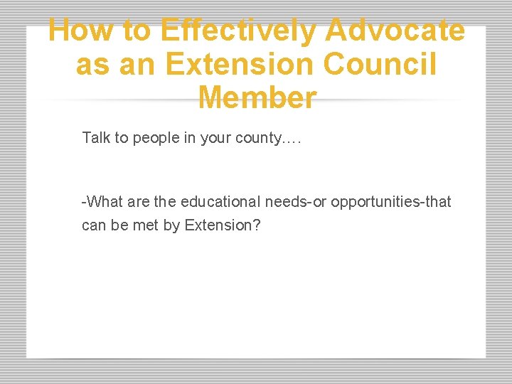 How to Effectively Advocate as an Extension Council
