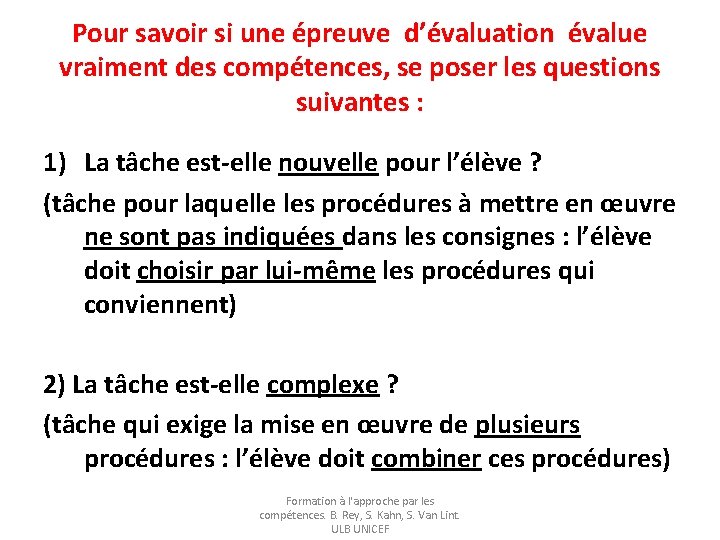 Pour savoir si une épreuve d’évaluation évalue vraiment des compétences, se poser les questions