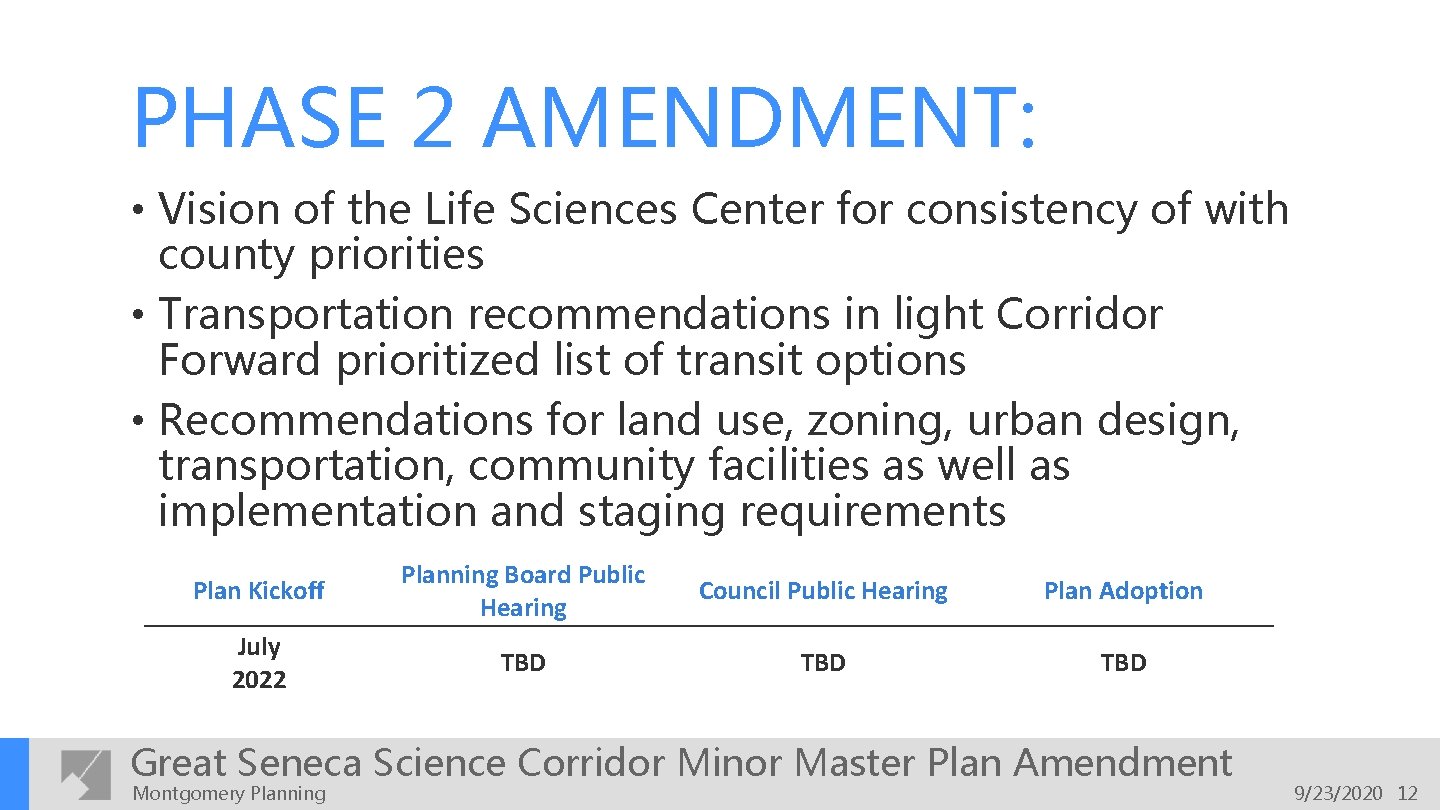 PHASE 2 AMENDMENT: • Vision of the Life Sciences Center for consistency of with