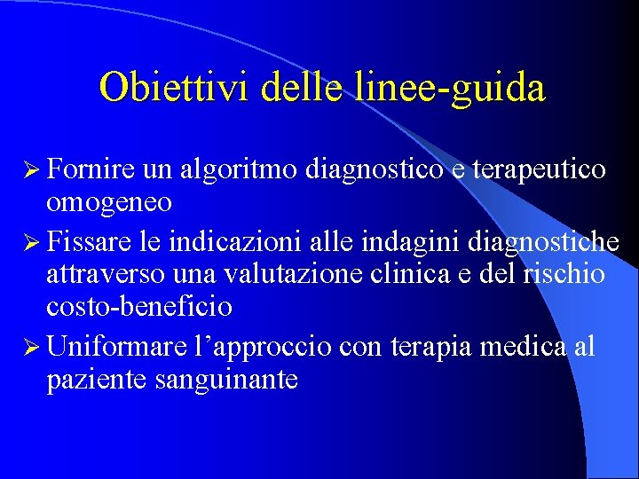 Linee guida per la diagnosi ed il trattamento