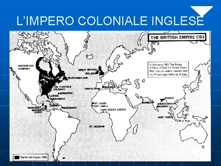 L’IMPERO COLONIALE INGLESE 