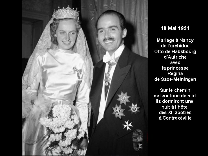 Événement du Gotha 10 Mai 1951 Mariage à Nancy de l’archiduc Otto de Habsbourg