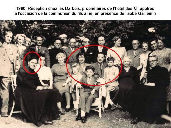 1960, Réception chez les Darbois, propriétaires de l’hôtel des XII apôtres à l’occasion de