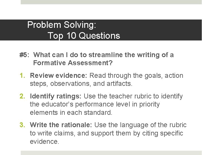Problem Solving: Top 10 Questions #5: What can I do to streamline the writing