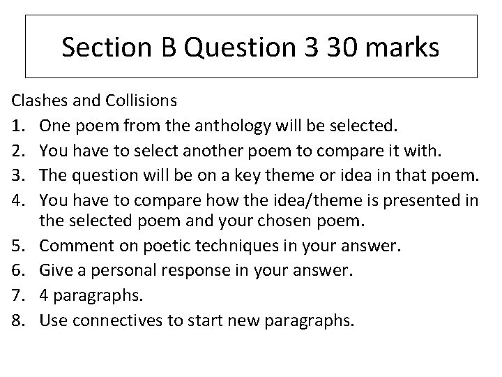 Section B Question 3 30 marks Clashes and Collisions 1. One poem from the