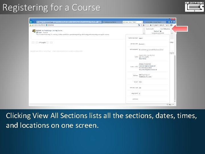 Registering for a Course Clicking View All Sections lists all the sections, dates, times,