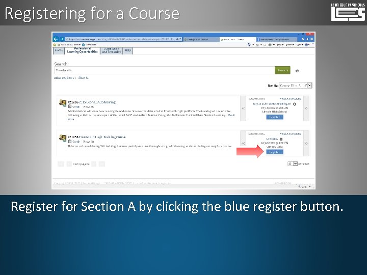 Registering for a Course Register for Section A by clicking the blue register button.
