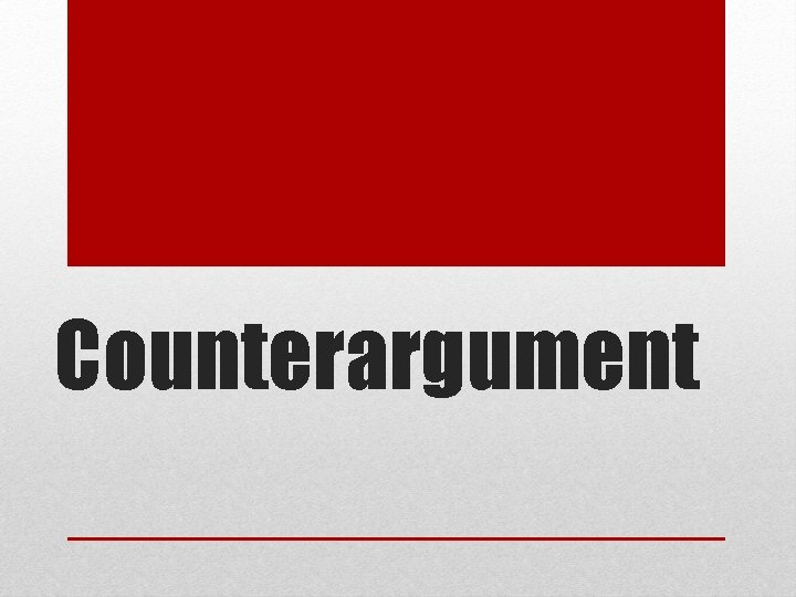 Counterargument 