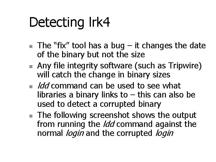 Detecting lrk 4 n n The “fix” tool has a bug – it changes Detecting lrk 4 n n The “fix” tool has a bug – it changes