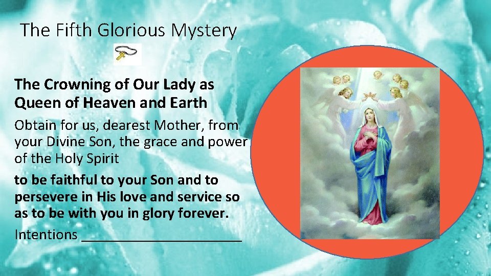 The Fifth Glorious Mystery The Crowning of Our Lady as Queen of Heaven and