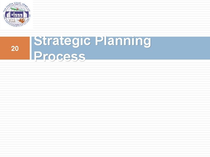 20 Strategic Planning Process 