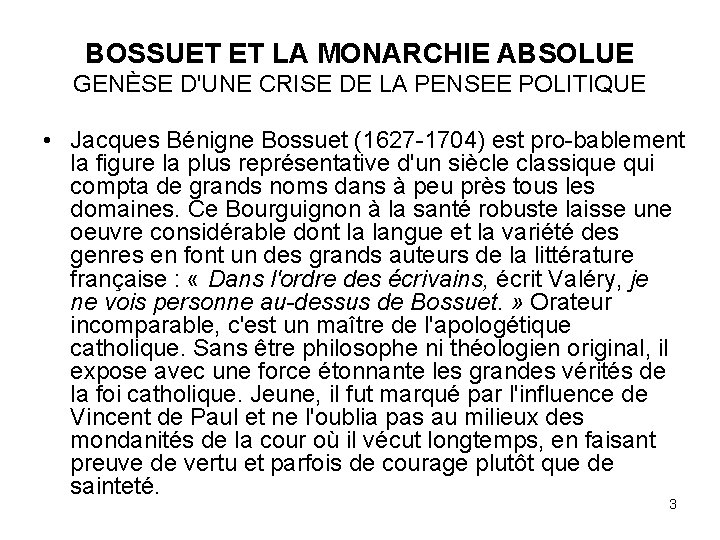 BOSSUET ET LA MONARCHIE ABSOLUE GENÈSE D'UNE CRISE DE LA PENSEE POLITIQUE • Jacques