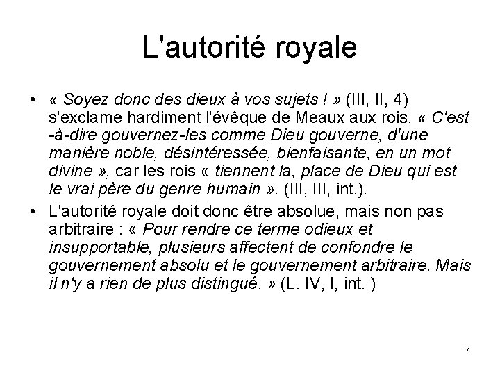 L'autorité royale • « Soyez donc des dieux à vos sujets ! » (III,