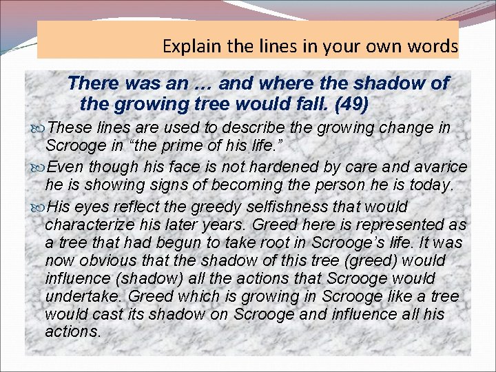Explain the lines in your own words There was an … and where the Explain the lines in your own words There was an … and where the