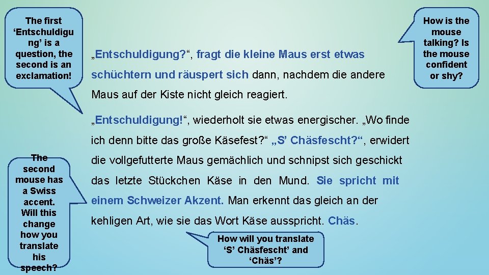 The first ‘Entschuldigu ng’ is a question, the second is an exclamation! „Entschuldigung? “,