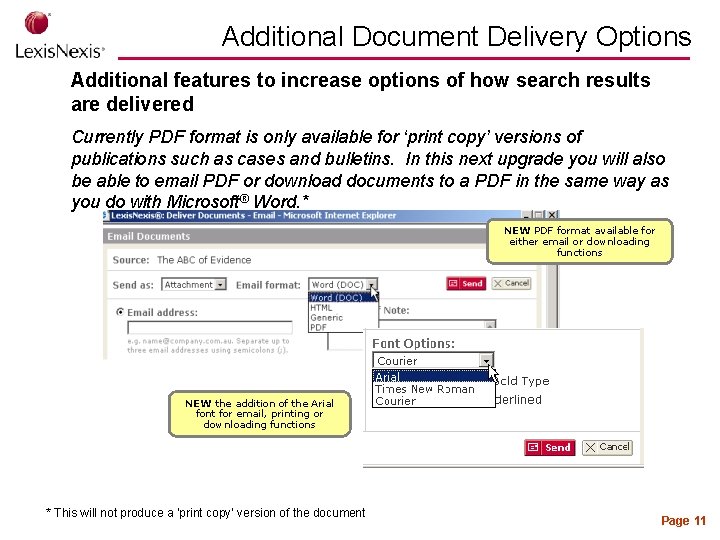 Additional Document Delivery Options Additional features to increase options of how search results are