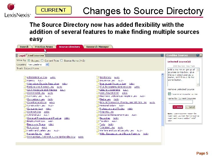 CURRENT Changes to Source Directory The Source Directory now has added flexibility with the