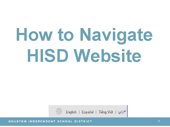 How to Navigate HISD Website 8 