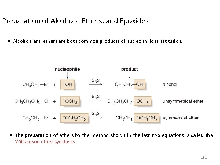 Preparation of Alcohols, Ethers, and Epoxides • Alcohols and ethers are both common products