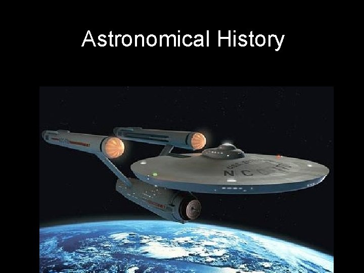 Astronomical History 