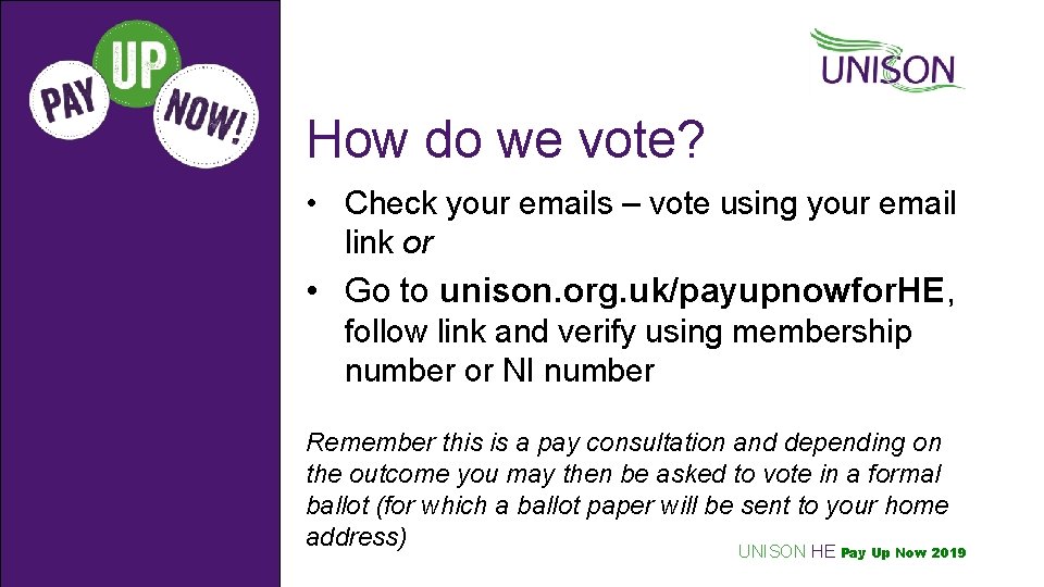 How do we vote? • Check your emails – vote using your email link