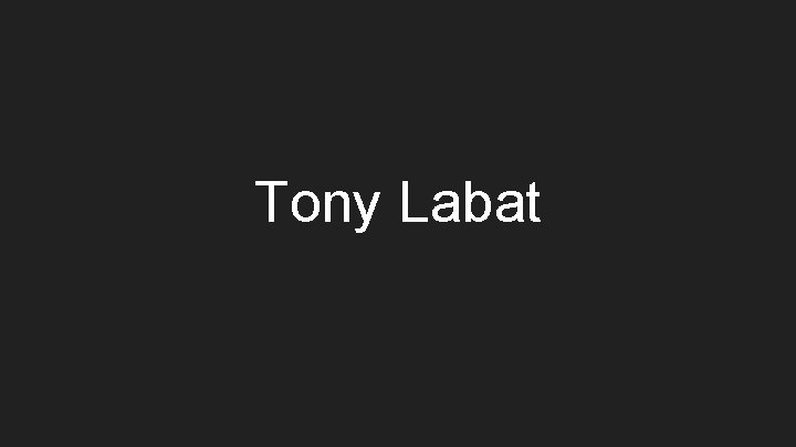 Tony Labat 