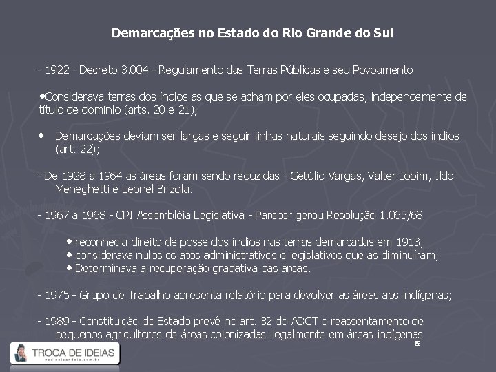 Demarcações no Estado do Rio Grande do Sul - 1922 - Decreto 3. 004