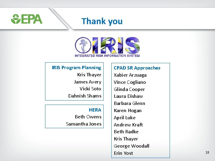 Thank you IRIS Program Planning Kris Thayer James Avery Vicki Soto Dahnish Shams HERA
