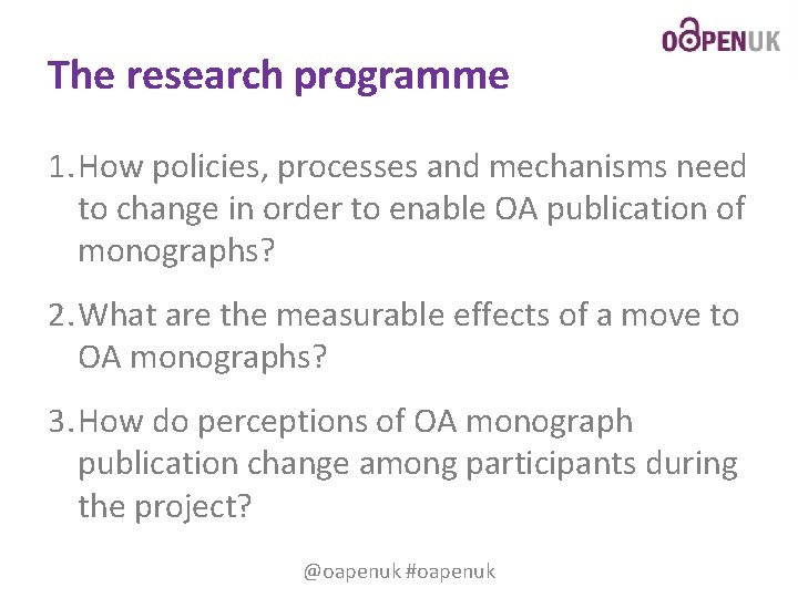 The research programme 1. How policies, processes and mechanisms need to change in order