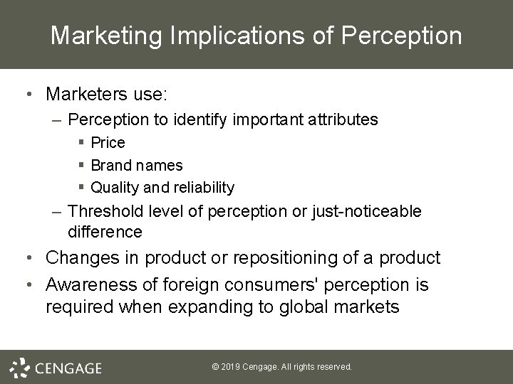 Marketing Implications of Perception • Marketers use: – Perception to identify important attributes §