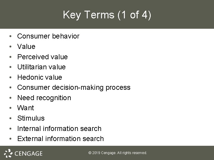 Key Terms (1 of 4) • • • Consumer behavior Value Perceived value Utilitarian