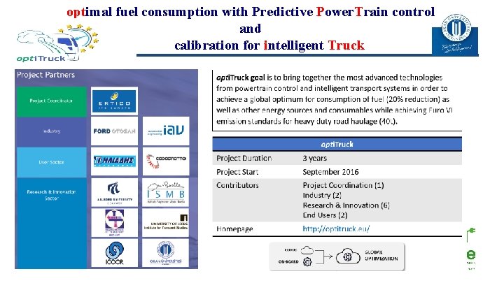 optimal fuel consumption with Predictive Power. Train control and calibration for intelligent Truck 