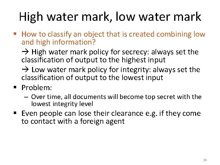 High water mark, low water mark § How to classify an object that is