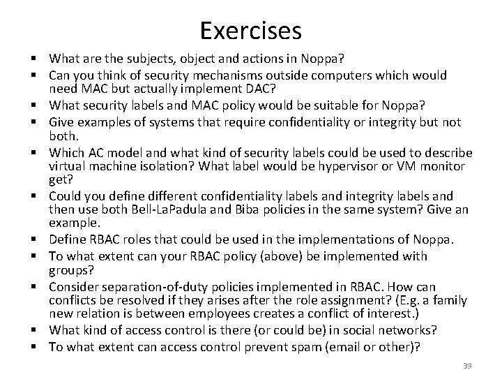 Exercises § What are the subjects, object and actions in Noppa? § Can you