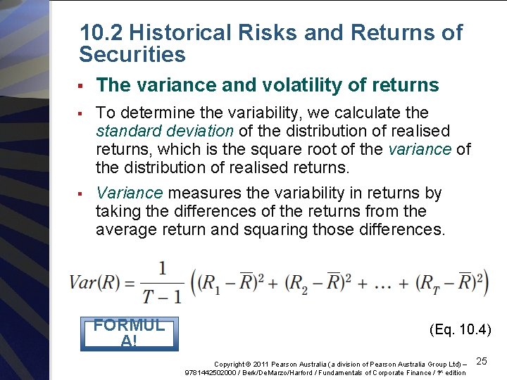 10. 2 Historical Risks and Returns of Securities § The variance and volatility of
