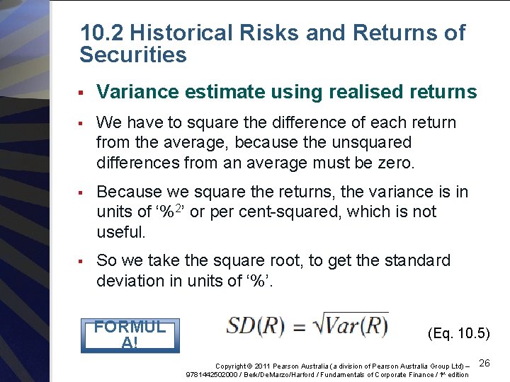 10. 2 Historical Risks and Returns of Securities § Variance estimate using realised returns