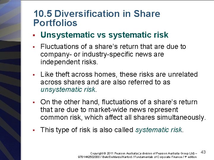 10. 5 Diversification in Share Portfolios § Unsystematic vs systematic risk § Fluctuations of