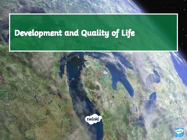 Development and Quality of Life 