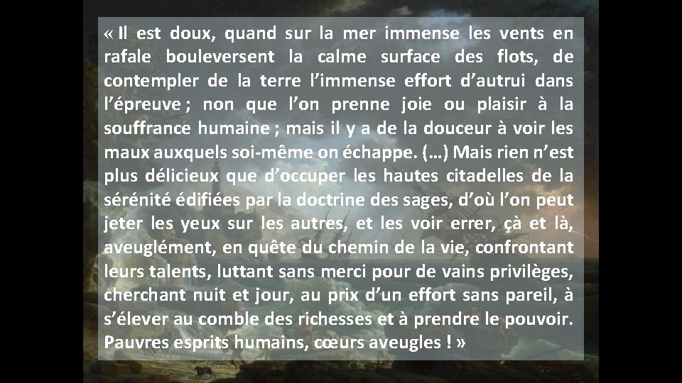  « Il est doux, quand sur la mer immense les vents en rafale