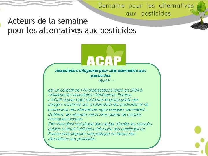Acteurs de la semaine pour les alternatives aux pesticides Association citoyenne pour une alternative
